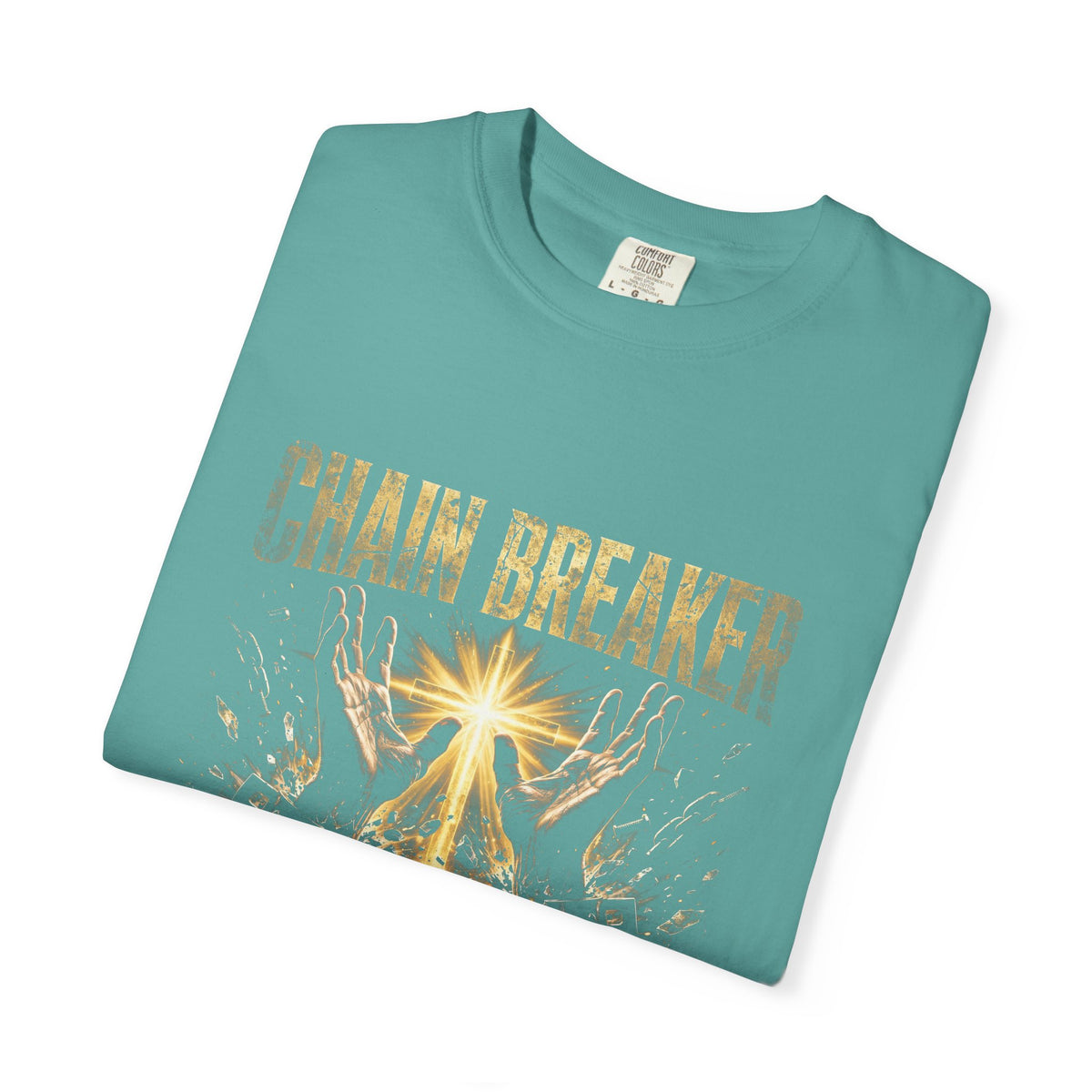 Chain Breaker – Christian T-Shirt