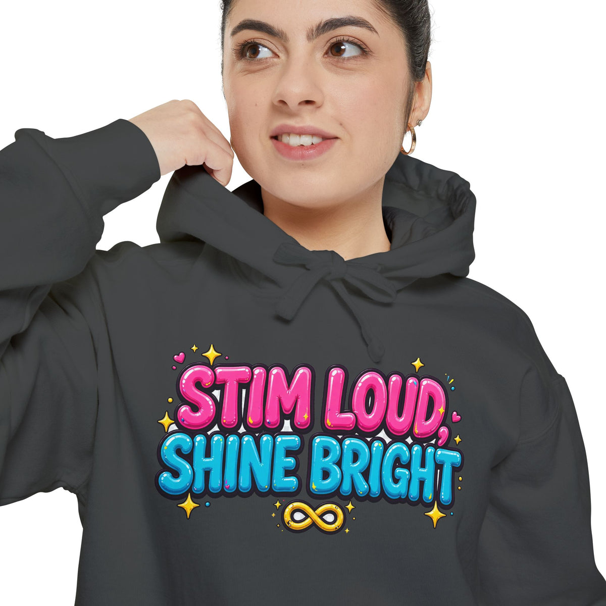 Stim Loud Shine Bright Hoodie