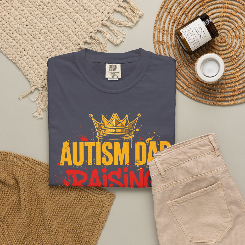 Autism Dad Raising Royalty – Autism Awareness T-Shirt