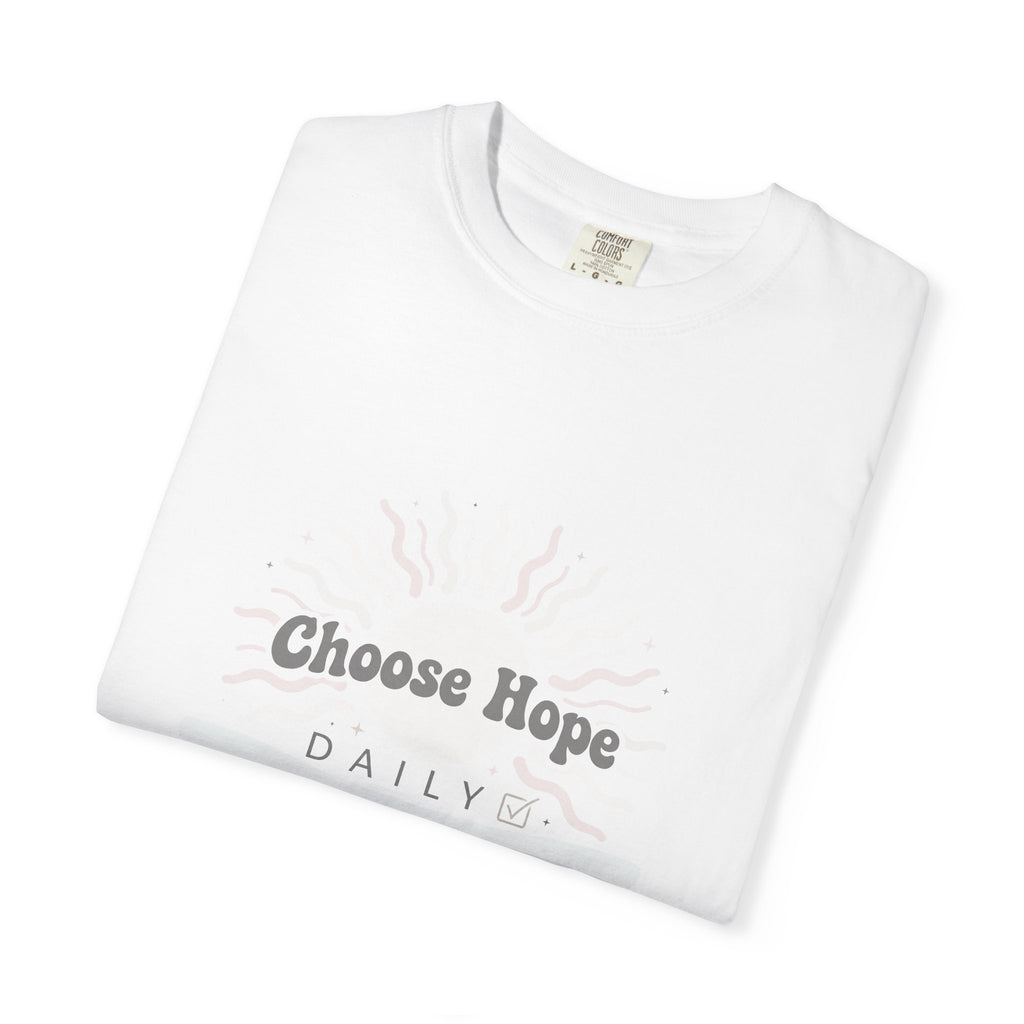 Choose Hope Daily – Mental Health T-Shirt