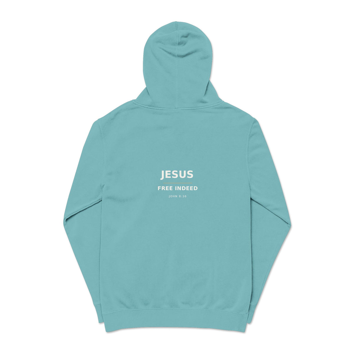 Jesus Free Indeed Christian Faith Hoodie