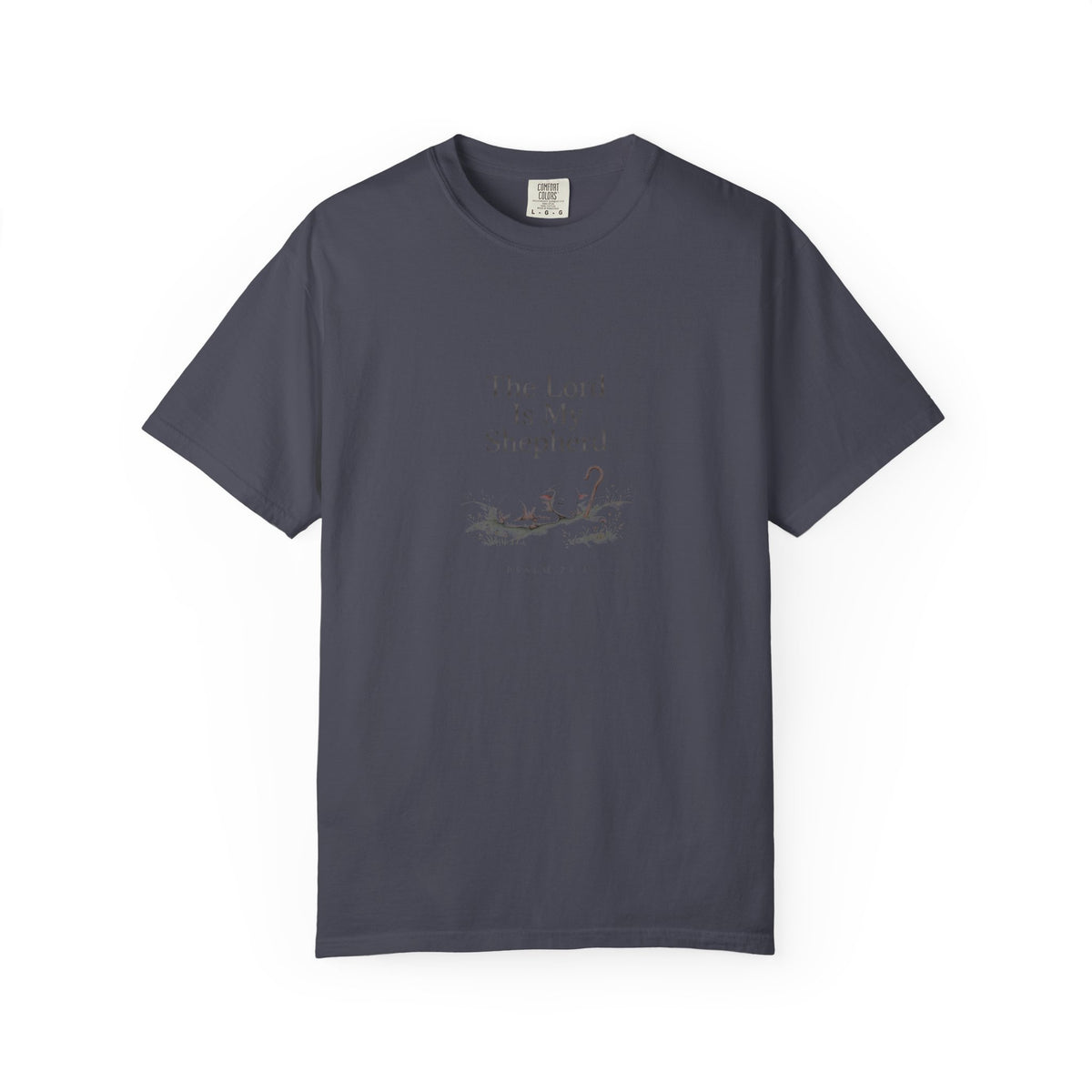 The Lord Is My Shepherd – Psalm 23:1 Christian T-Shirt