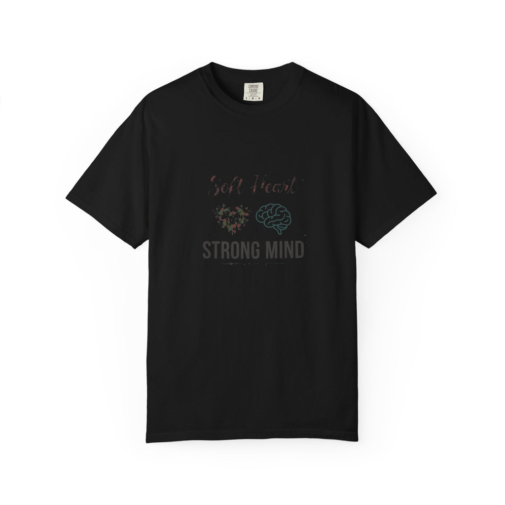Soft Heart Strong Mind – Mental Health T-Shirt
