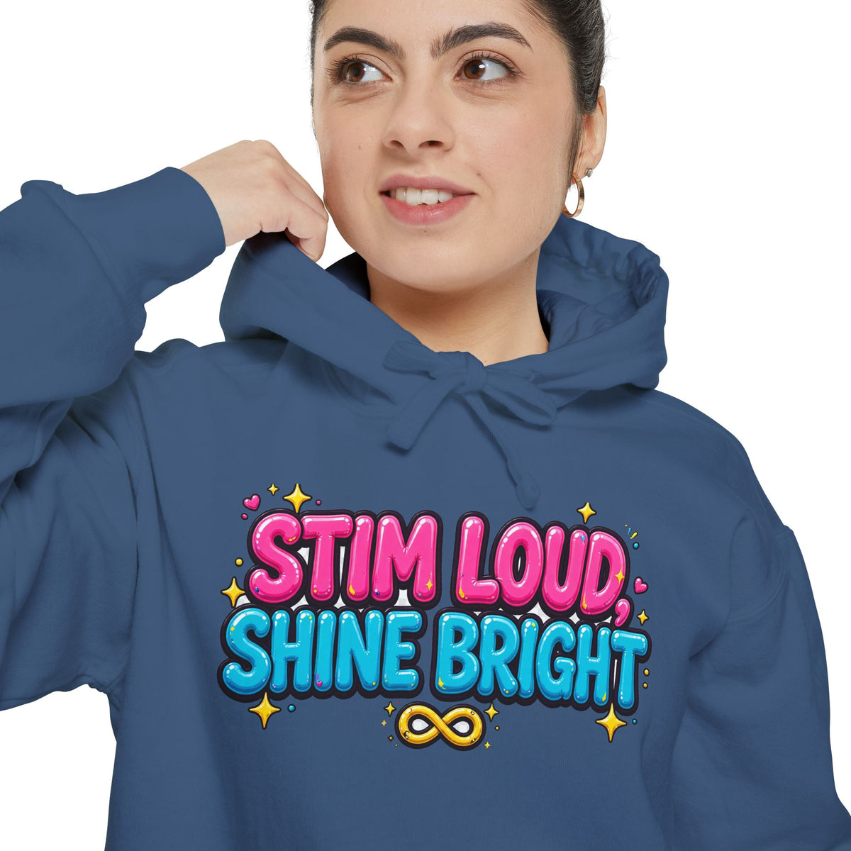 Stim Loud Shine Bright Hoodie