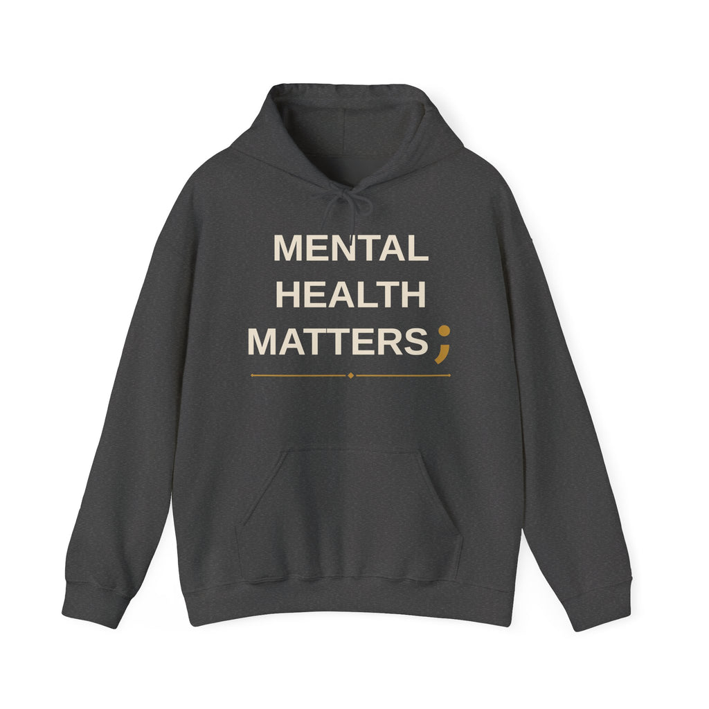 Mental Health Matters Hoodie