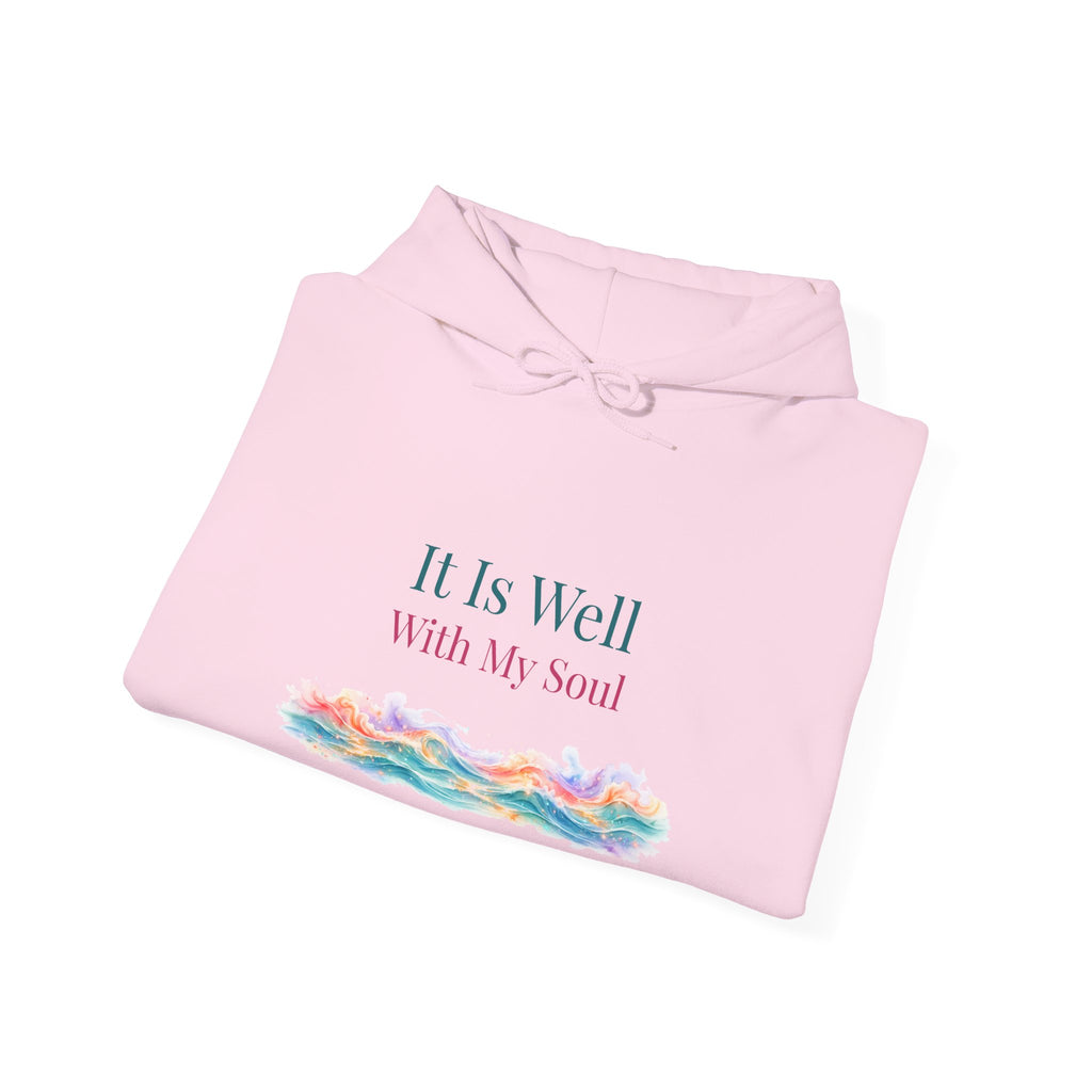 It Is Well With My Soul – Christian Hoodie