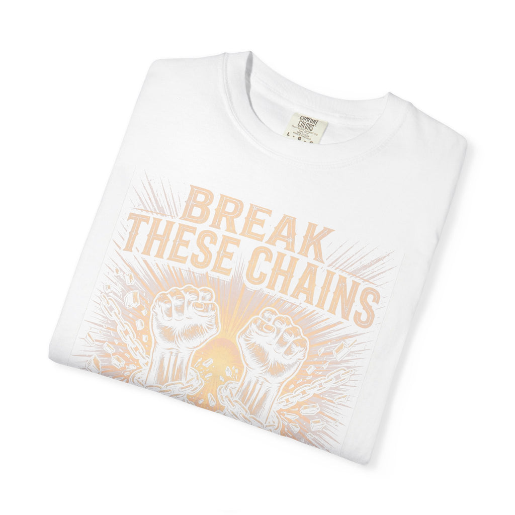 Break These Chains – Recovery T-Shirt