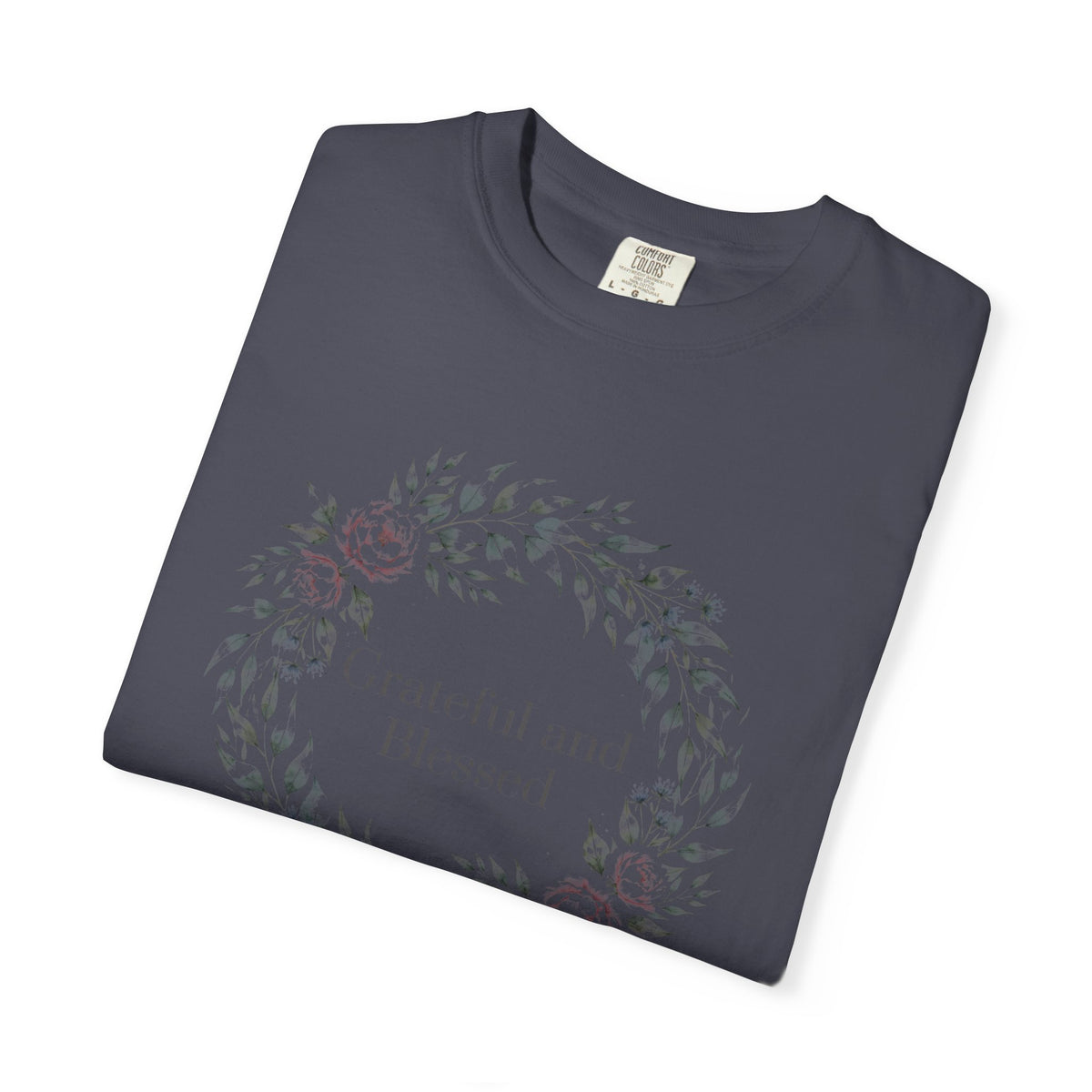 Grateful and Blessed – Christian T-Shirt