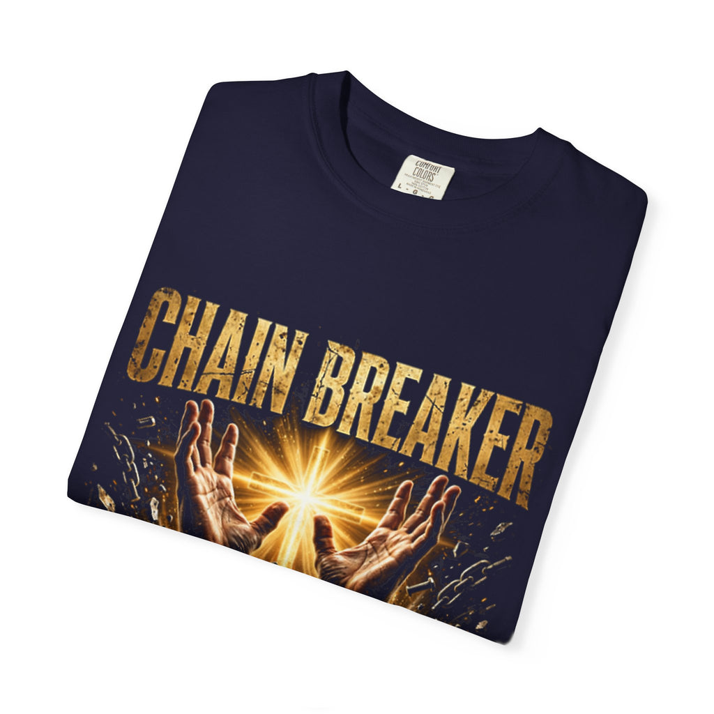 Chain Breaker – Christian T-Shirt