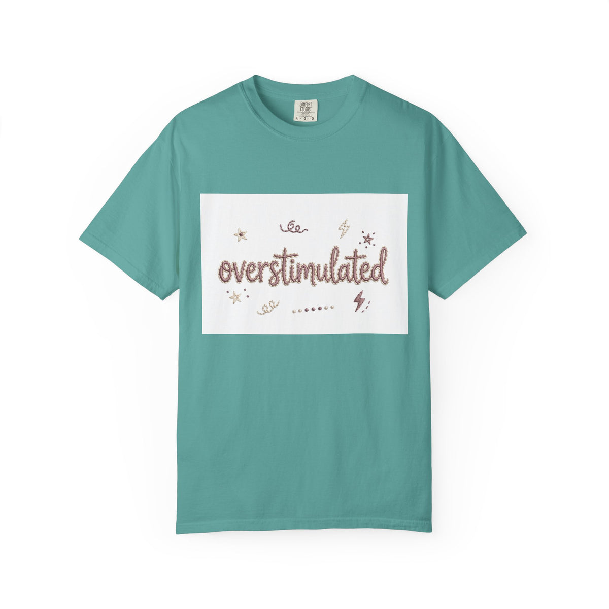 Overstimulated – Funny Anxiety T-Shirt