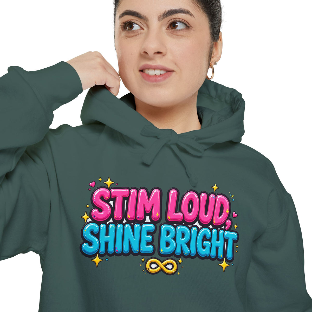 Stim Loud Shine Bright Hoodie