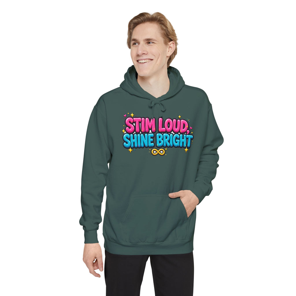 Stim Loud Shine Bright Hoodie