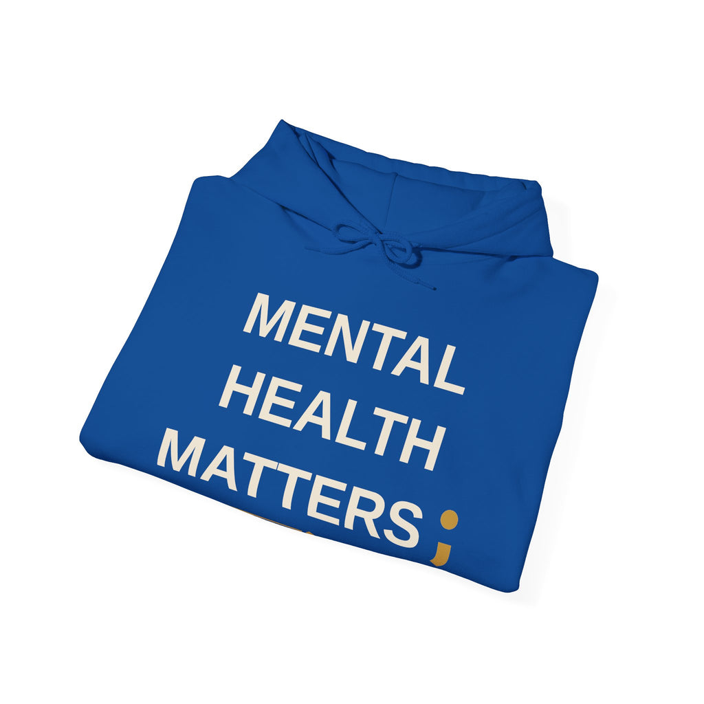 Mental Health Matters Hoodie