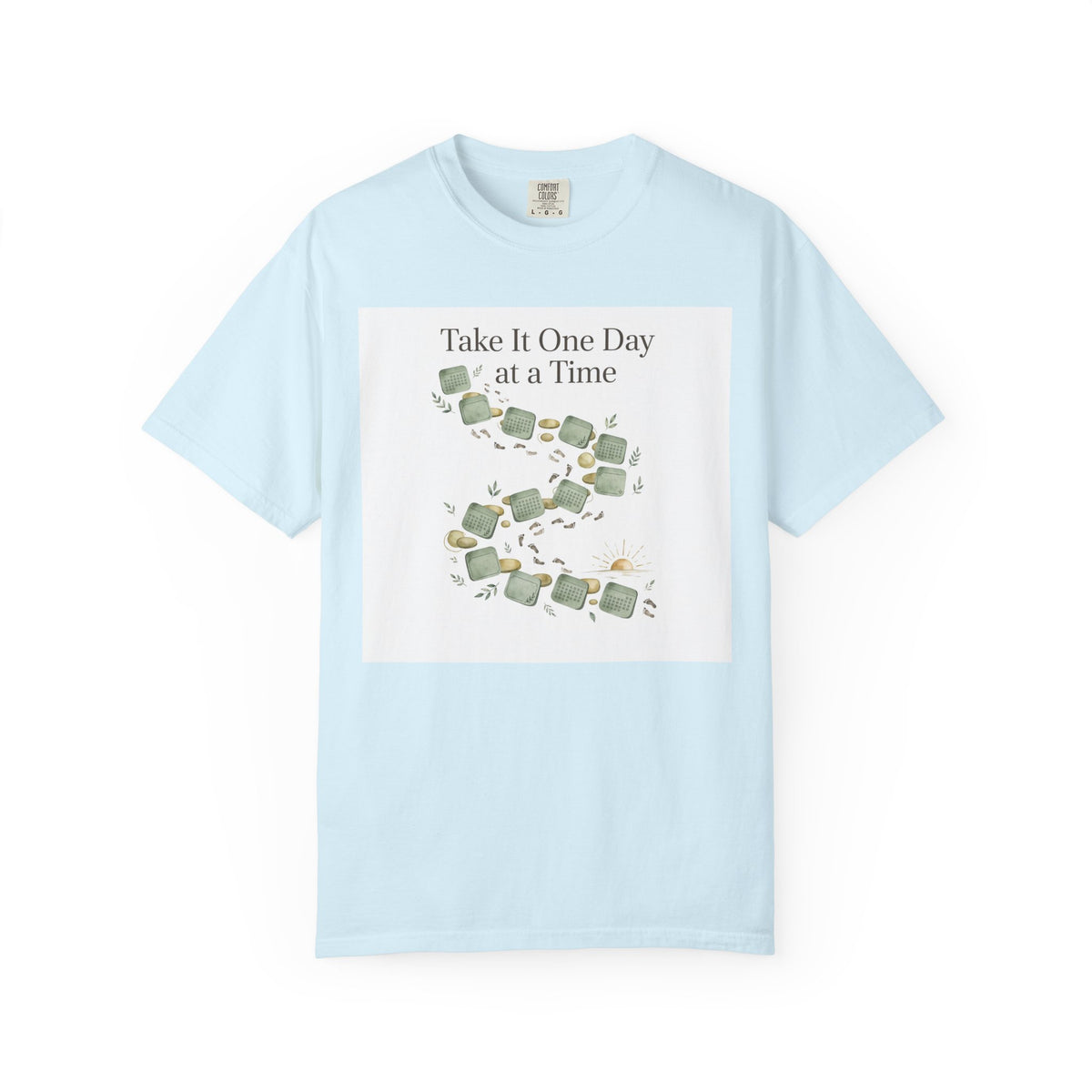 Take It One Day at a Time – Mental Health T-Shirt