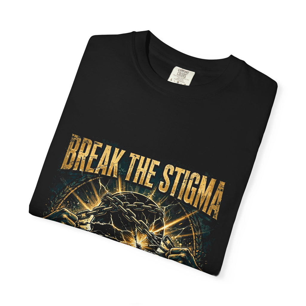 Break the Stigma – Gold Edition T-Shirt