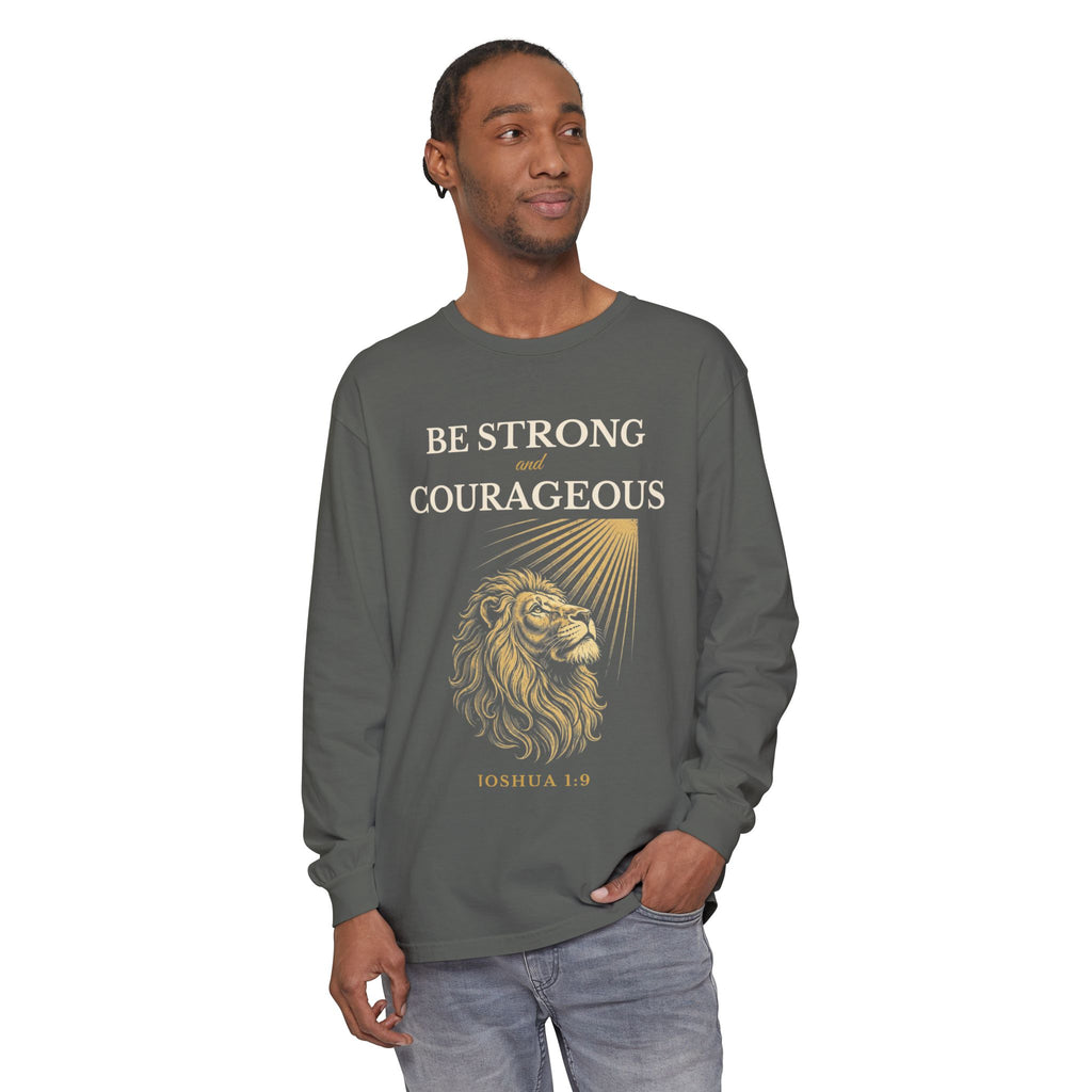 Be Strong and Courageous – Joshua 1:9 Lion Long-Sleeve T-Shirt