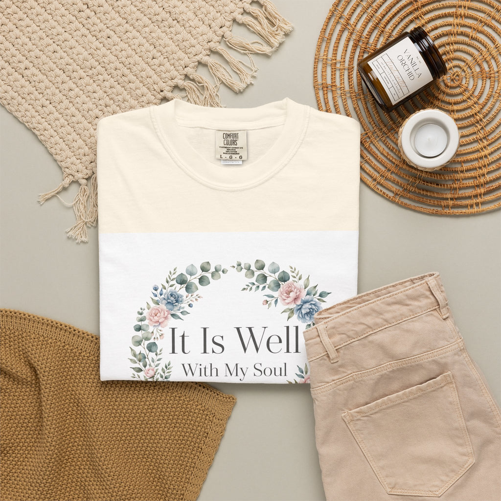 It Is Well With My Soul – Christian T-Shirt
