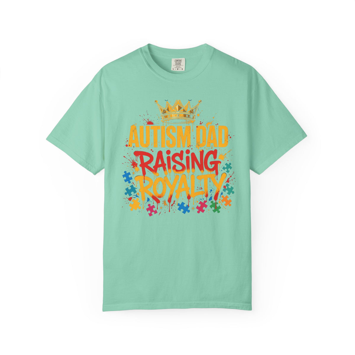 Autism Dad Raising Royalty – Autism Awareness T-Shirt