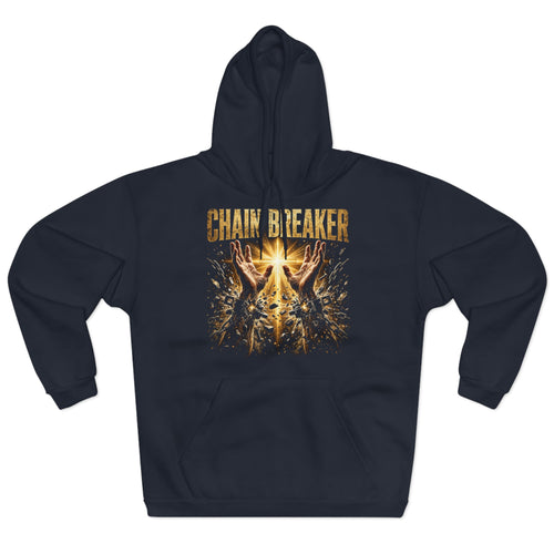 Chain Breaker – Christian Hoodie