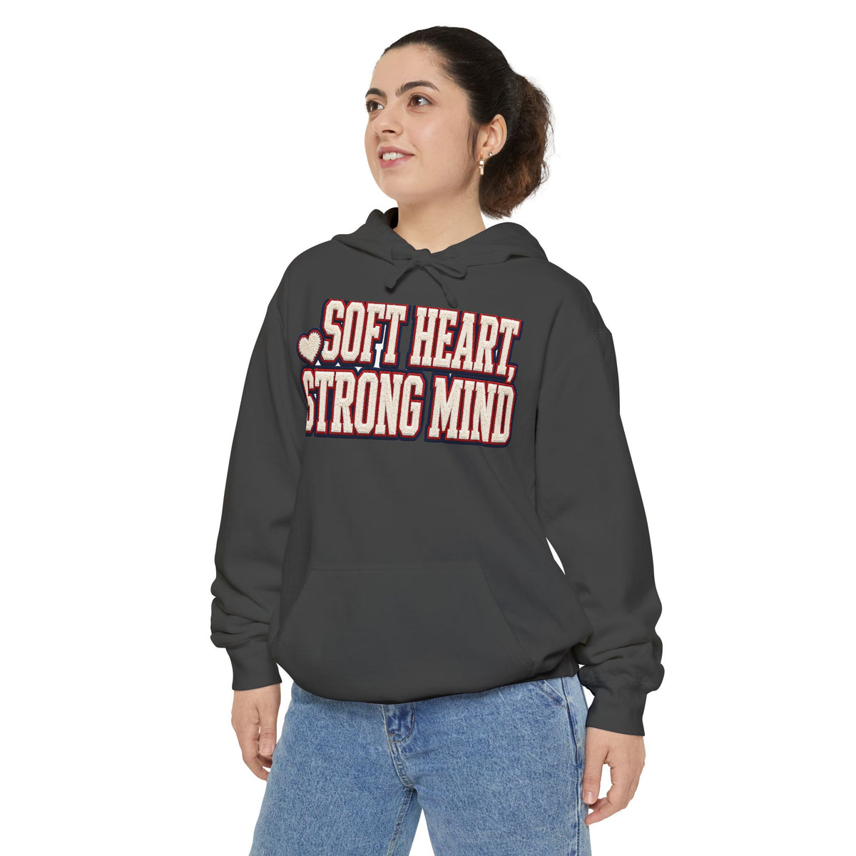 Soft Heart Strong Mind Hoodie