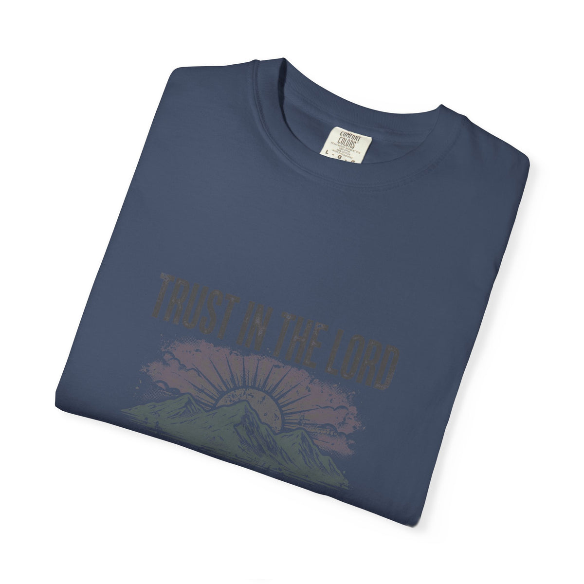 Trust in the Lord — Proverbs 3:5 – Christian T-Shirt