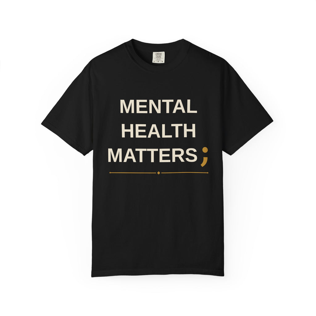 Mental Health Matters T-Shirt