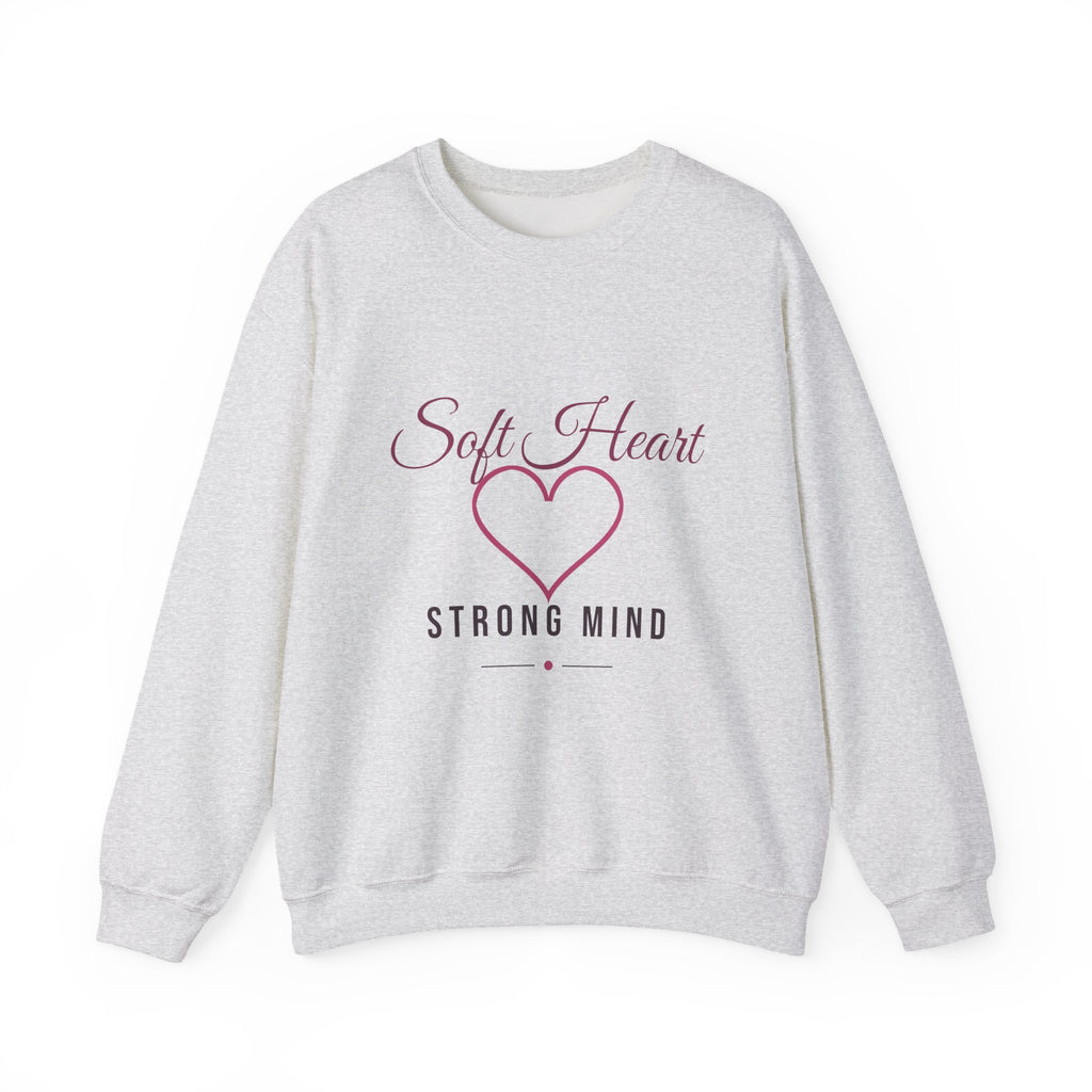 Soft Heart Strong Mind – Mental Health Sweatshirt