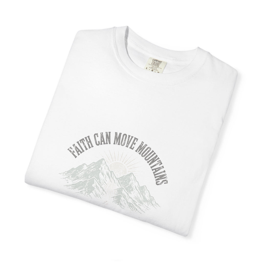 Faith Can Move Mountains – Matthew 17:20 Christian T-Shirt