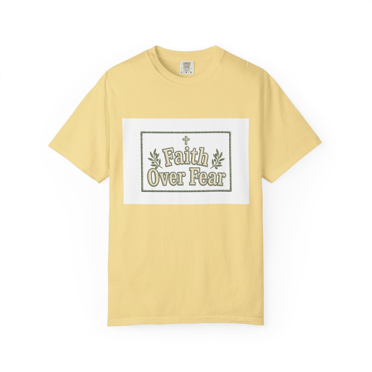 Faith Over Fear – Christian T-Shirt
