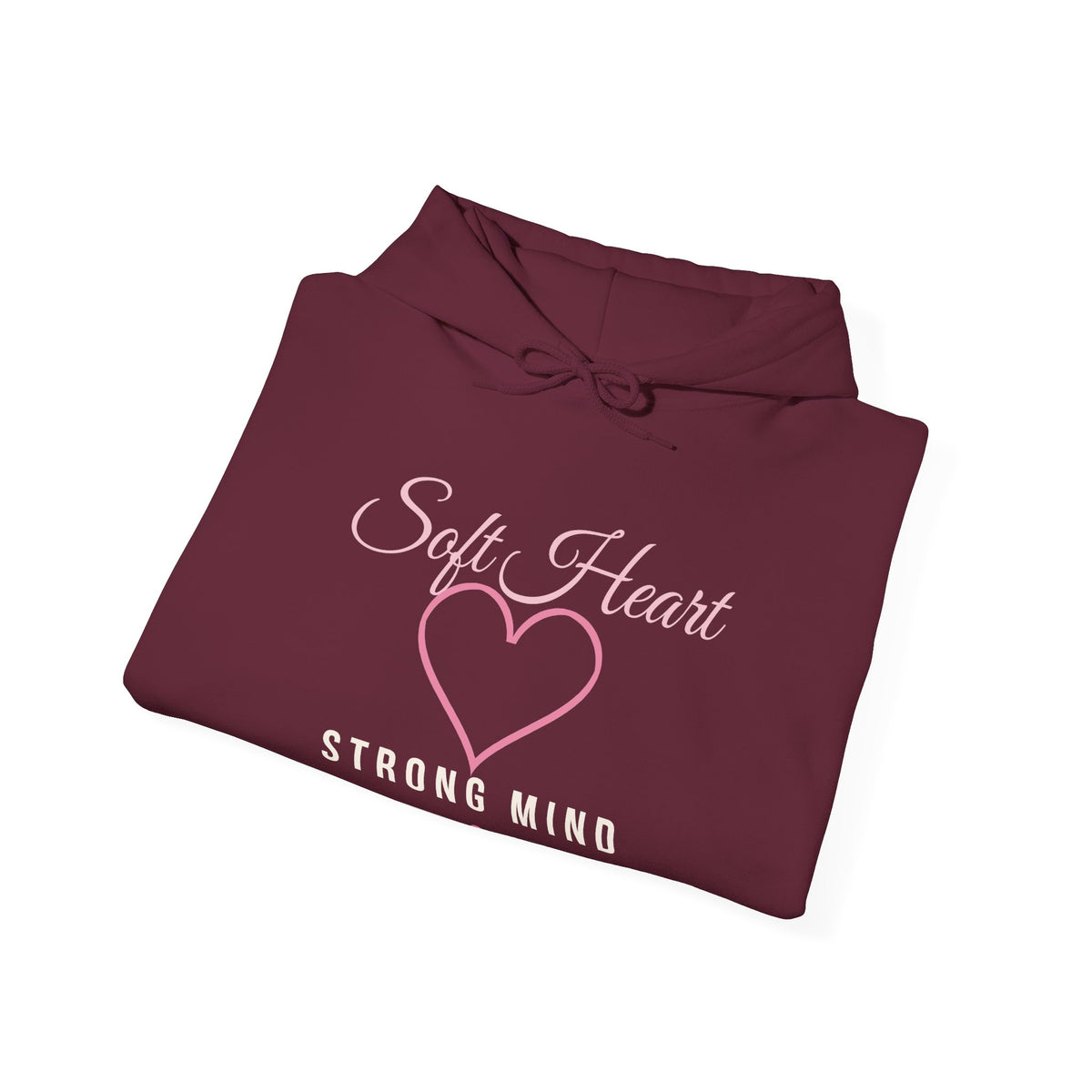 Soft Heart Strong Mind – Mental Health Hoodie