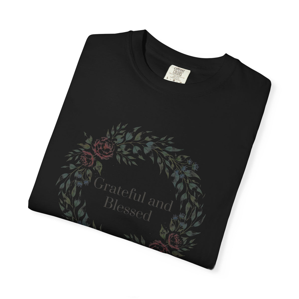 Grateful and Blessed – Christian T-Shirt