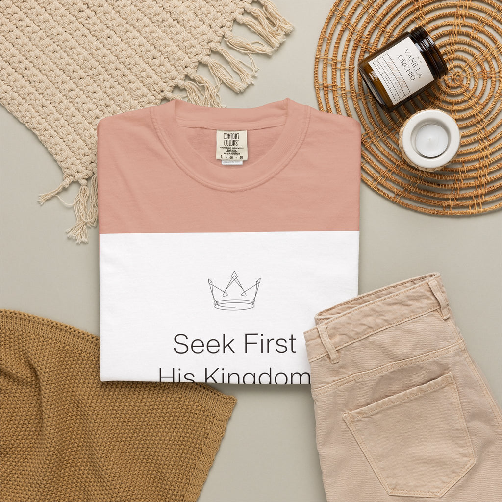 Seek First His Kingdom – Matthew 6:33 Christian T-Shirt