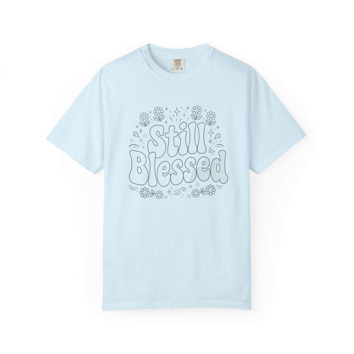 Still Blessed – Christian T-Shirt