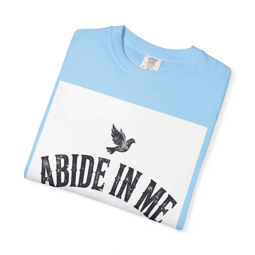 Abide in Me – John 15:4 Christian T-Shirt