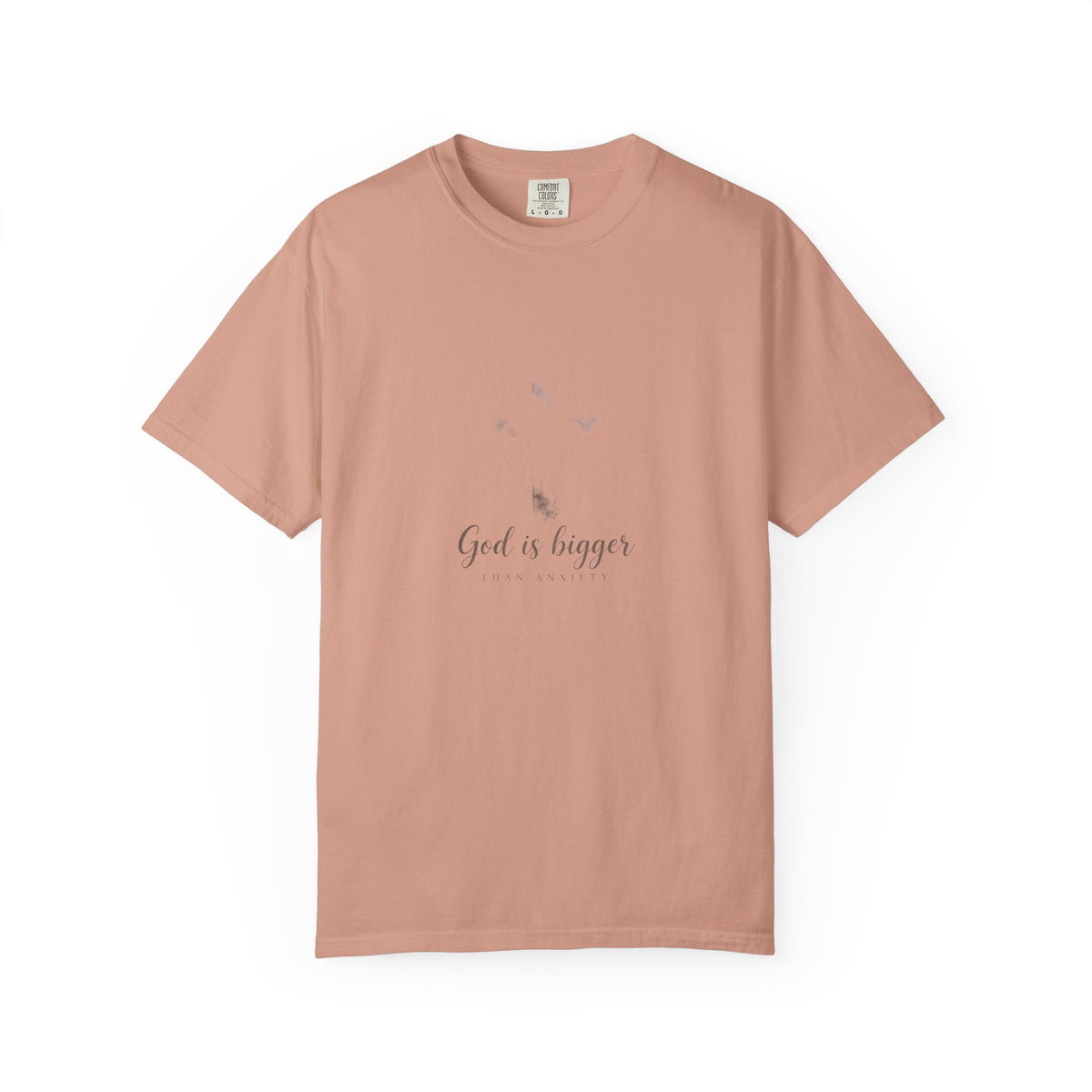 God Is Bigger Than Anxiety – Christian T-Shirt