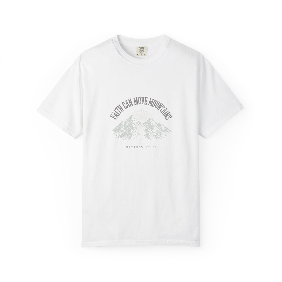 Faith Can Move Mountains – Matthew 17:20 Christian T-Shirt