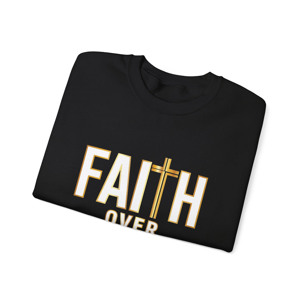 Faith Over Fear – Christian Crewneck Sweatshirt