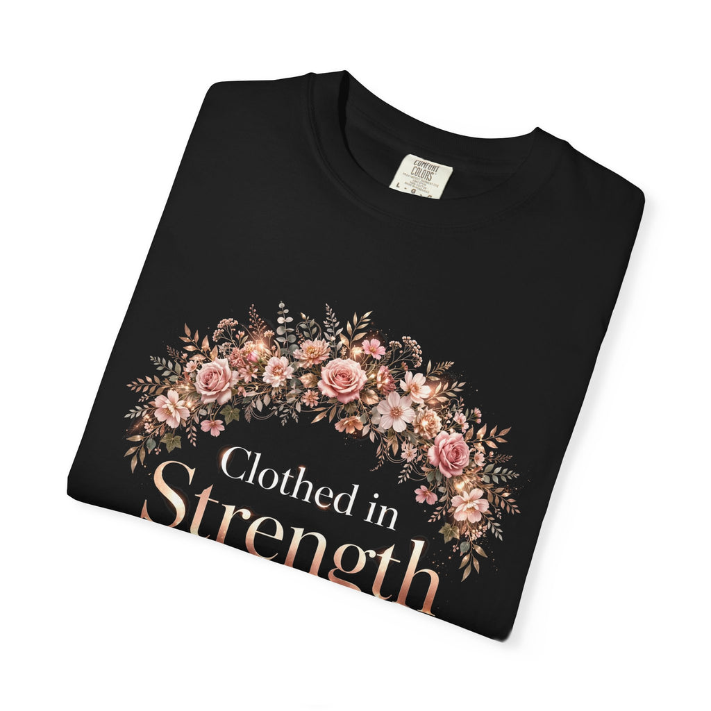 Clothed In Strength – Christian T-Shirt