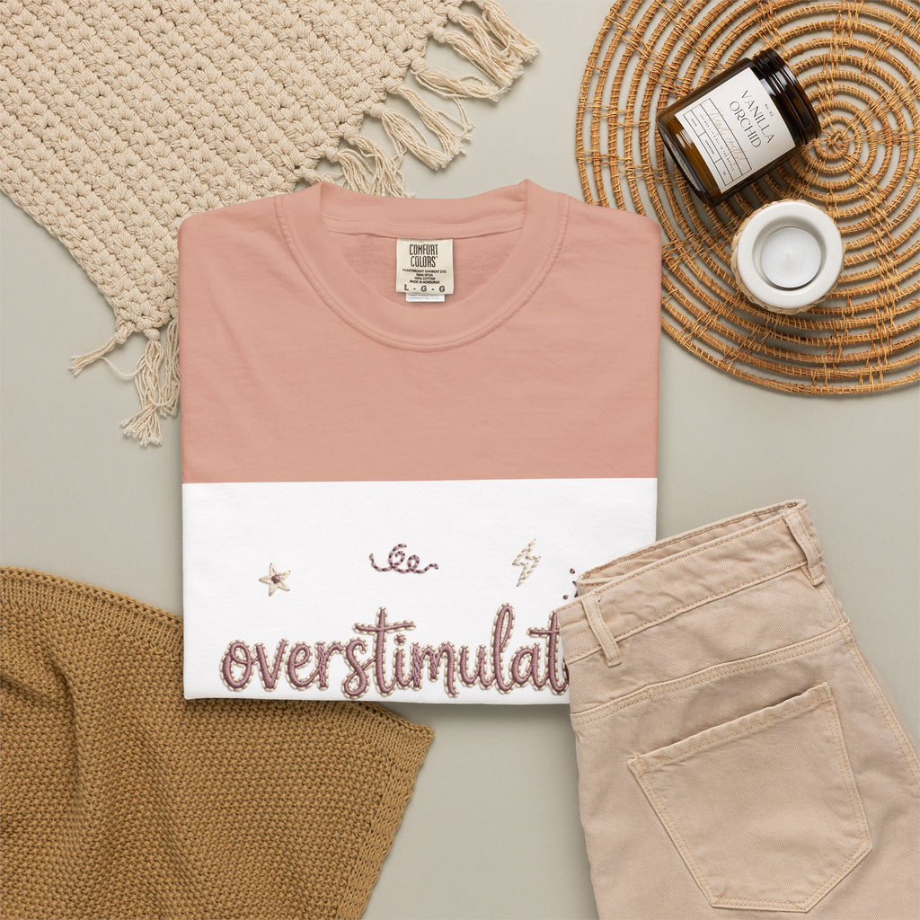 Overstimulated – Funny Anxiety T-Shirt