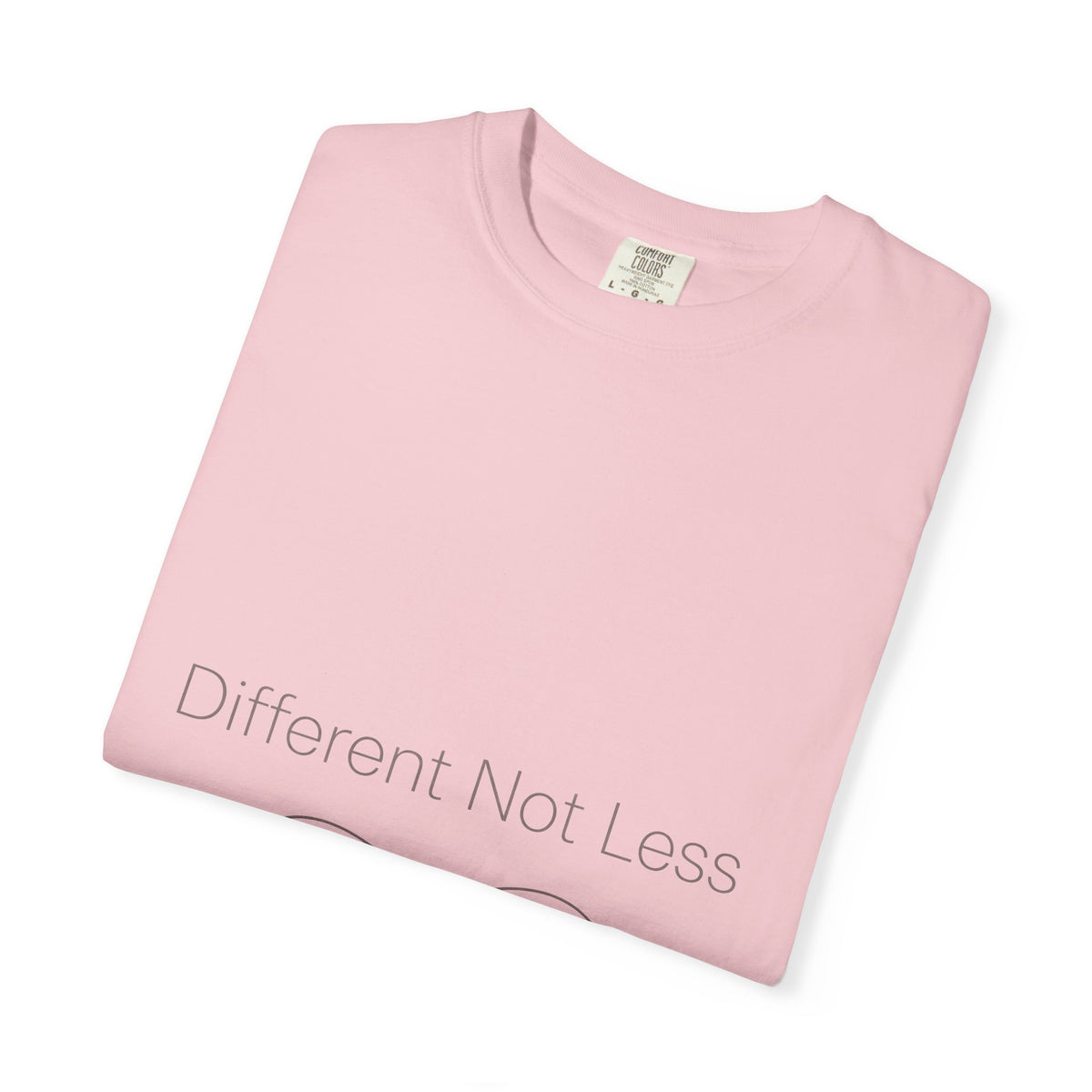 Different Not Less Inspirational T-Shirt