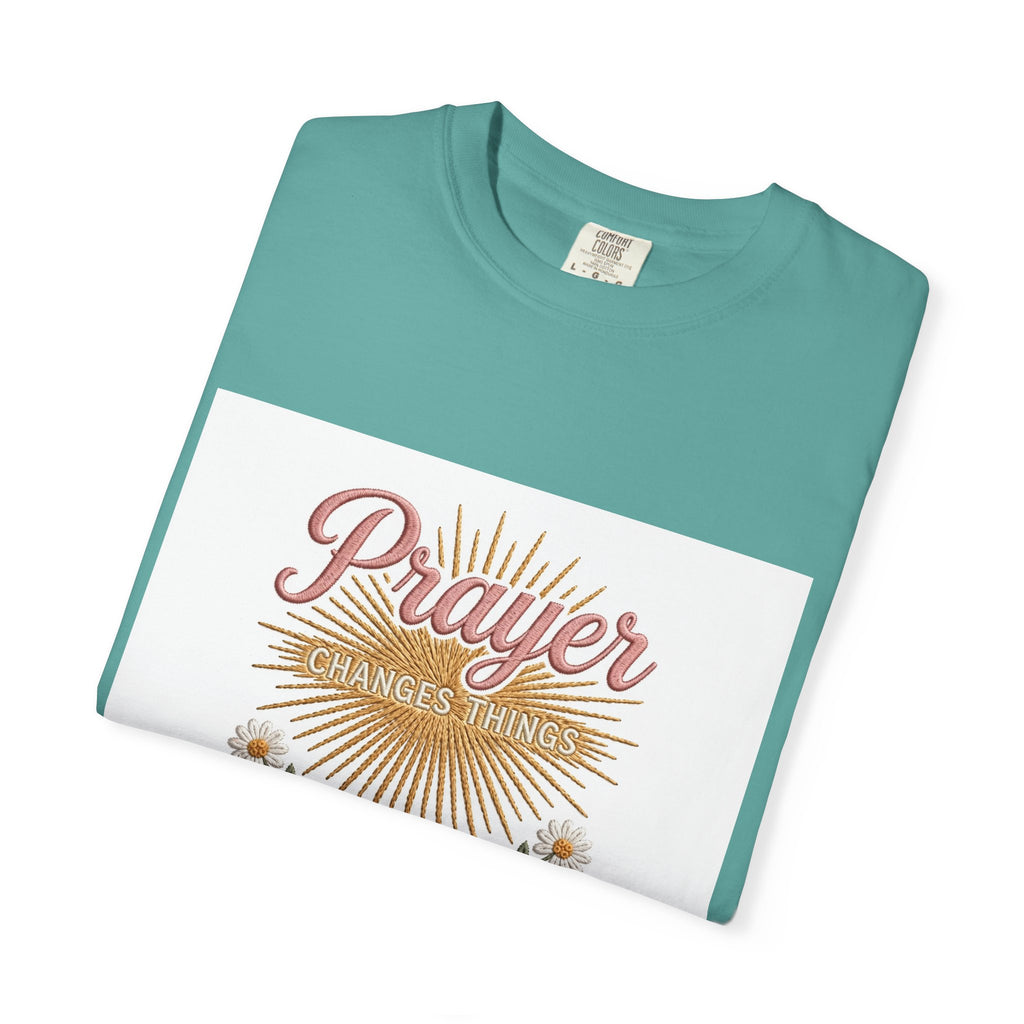 Prayer Changes Things – Christian T-Shirt