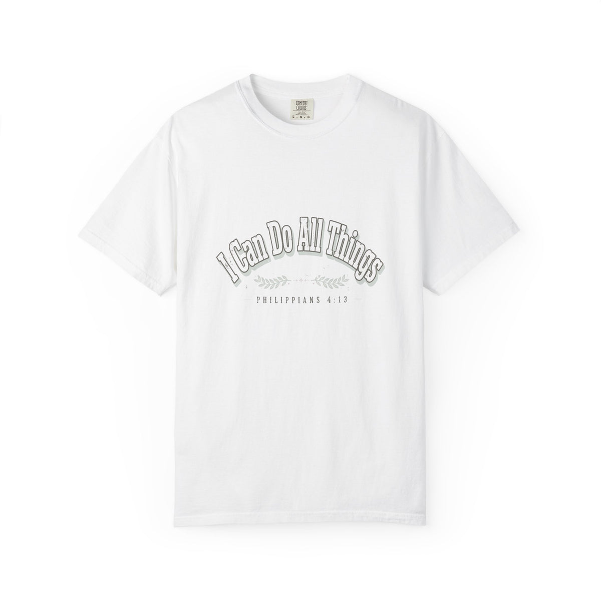 I Can Do All Things – Philippians 4:13 Christian T-Shirt