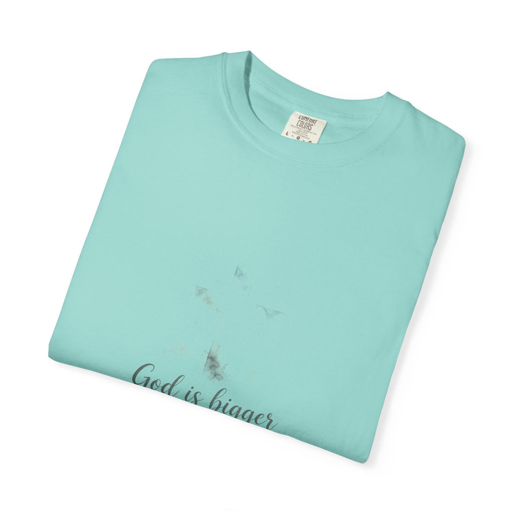 God Is Bigger Than Anxiety – Christian T-Shirt