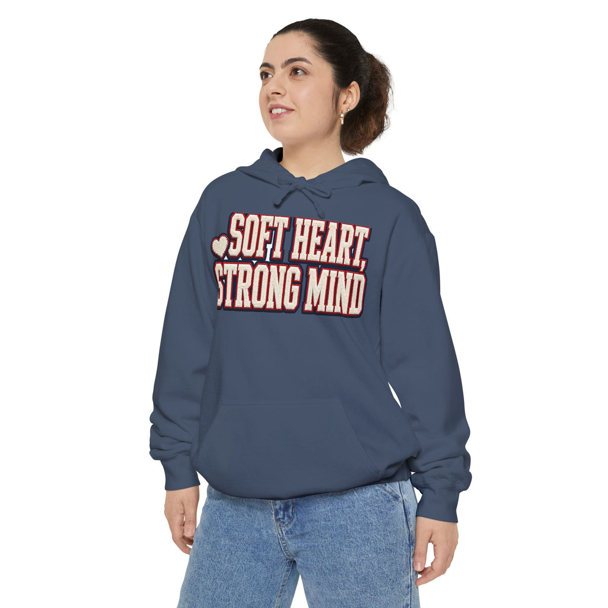 Soft Heart Strong Mind Hoodie
