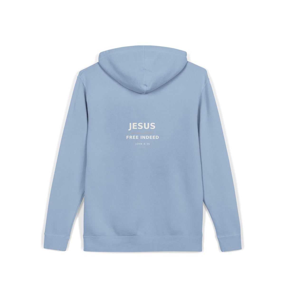 Jesus Free Indeed Christian Faith Hoodie