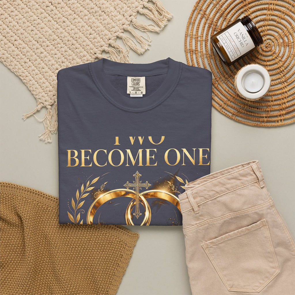 Two Become One – Christian T-Shirt