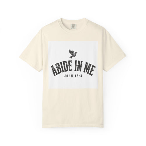 Abide in Me – John 15:4 Christian T-Shirt