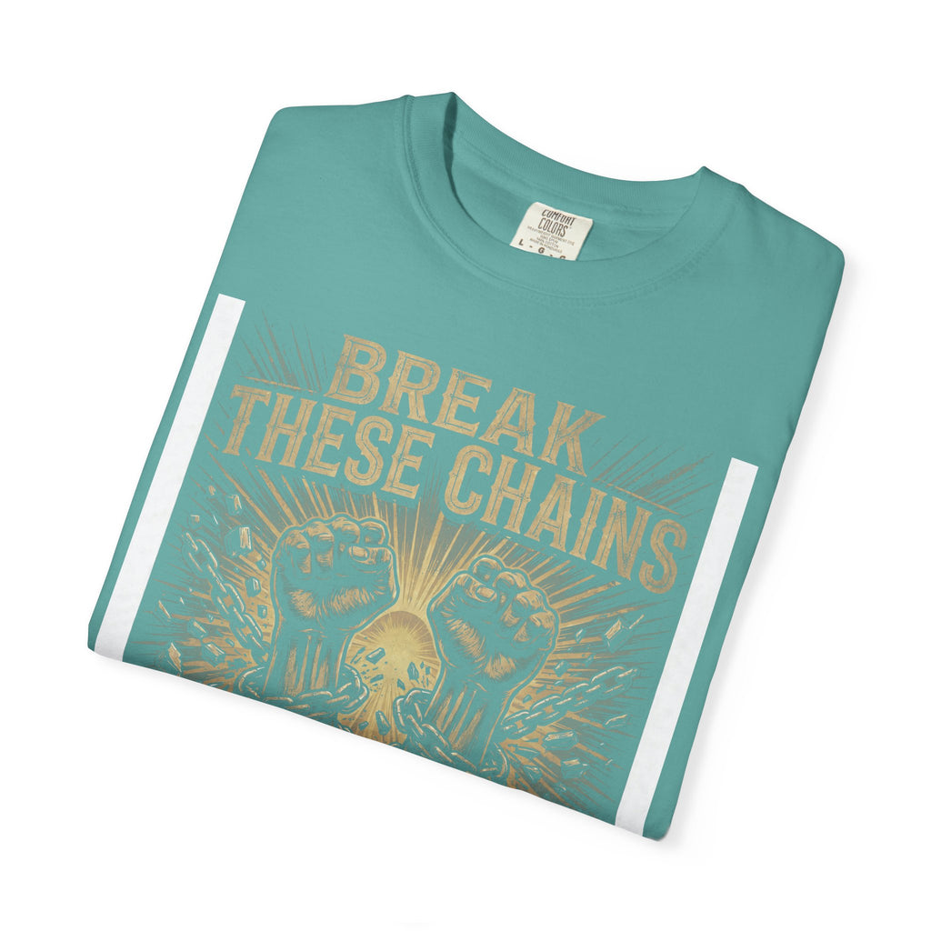 Break These Chains – Recovery T-Shirt