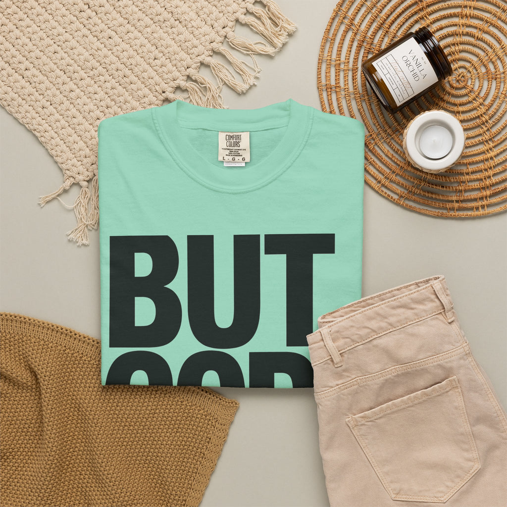 But God – Christian T-Shirt