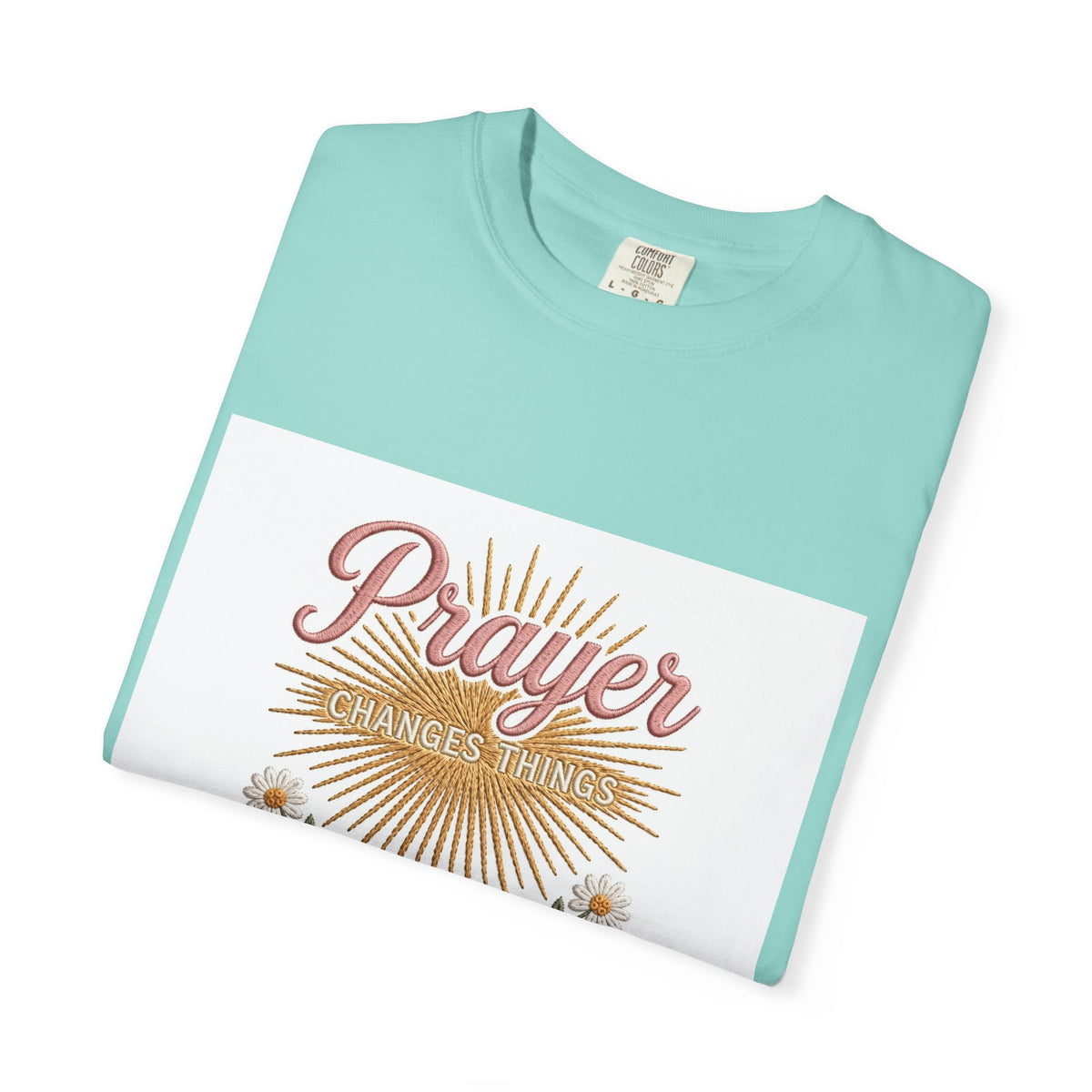 Prayer Changes Things – Christian T-Shirt